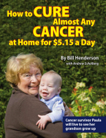 How to Cure Almost any Cancer at Home for $5.15 a Day